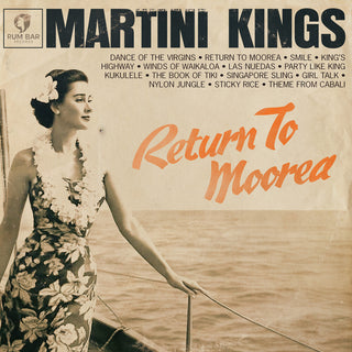 the album cover for Martini Kings - Return To Moorea
