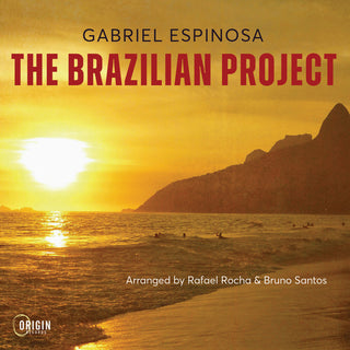 the album cover for Gabriel Espinosa - Brazilian Project