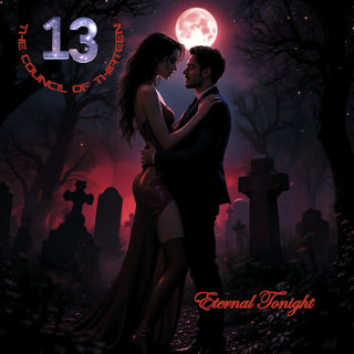 the album cover for Council Of Thirteen - Eternal Tonight [Deluxe] [With Booklet]