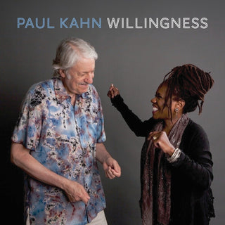 the album cover for Paul Kahn - Willingness