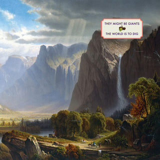 the album cover for They Might Be Giants - World Is To Dig