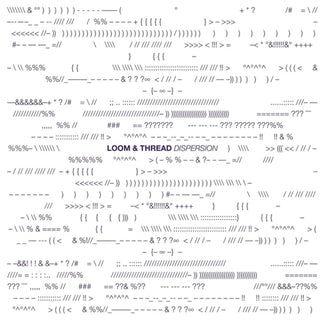 the album cover for Loom & Thread - Dispersion