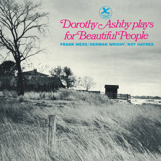 the album cover for Dorothy Ashby - Plays For Beautiful People [180g] (Bonus Track)