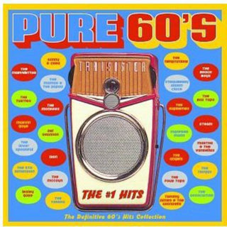 the album cover for Pure 60s No 1 Hits - Pure 60's: The #1 Hits