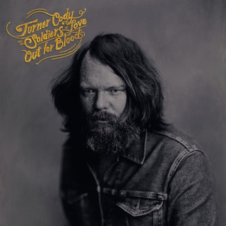 the album cover for Turner Cody  / Soldiers Of Love - Out For Blood