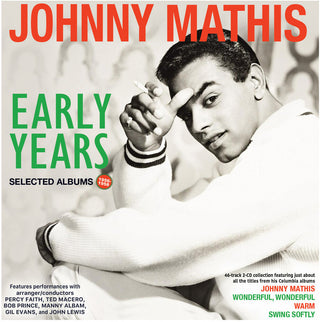 the album cover for Johnny Mathis - Early Years: Selected Albums 1956-58