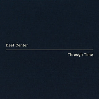 the album cover for Deaf Center - Through Time