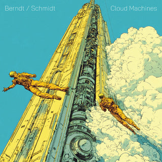 the album cover for Martin Schmidt & John Berndt - Cloud Machines [Download Included]