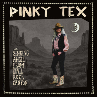 the album cover for Pinky Tex - Singing Angel From Devil Rock Canyon