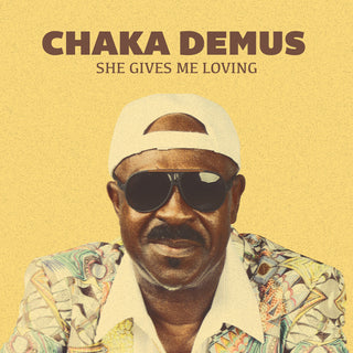 the album cover for Chaka Demus - She Gives Me Loving (Mod)