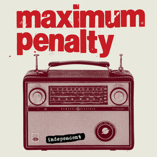 the album cover for Maximum Penalty - Independent