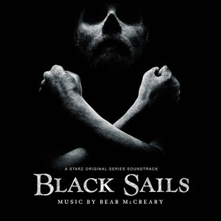 the album cover for Bear McCreary - Black Sails / O.S.T.