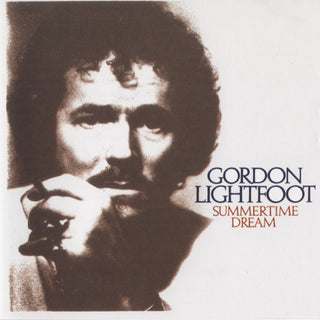 the album cover for Gordon Lightfoot - Summertime Dream [Colored Vinyl] (Gol) (Aniv)