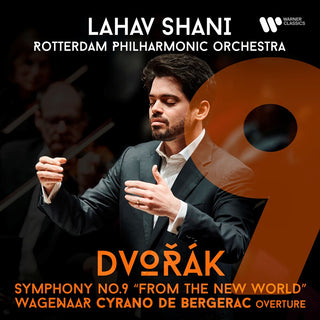 the album cover for Lahav Shani  / Rotterdam Philharmonic - Dvorak: Symphony No. 9