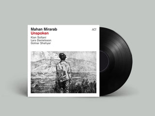 the album cover for Mahan Mirarab - Unspoken