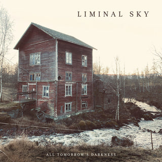 the album cover for Liminal Sky - All Tomorrow's Darkness - Cream White [Colored Vinyl]