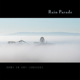 the album cover for Rain Parade - Home In Any Language