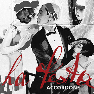 the album cover for Accordone - La Festa