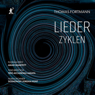 the album cover for Tino Brutsch - Thomas Fortmann: Lieder Zyklen