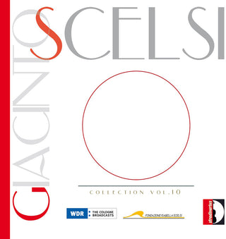 the album cover for Wdr Symphony Orchestra - Collection Vol. 10 - Giacinto Scelsi