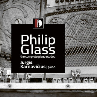 the album cover for Jurgis Karnavicius - Philip Glass: Complete Piano Etudes