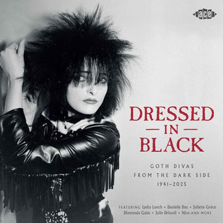 Various Artists- Dressed In Black: Goth Divas From The Dark Side 1941-2025 / Various [Import] (United Kingdom - Import) (Vinyl)