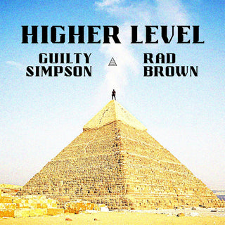the album cover for Guilty Simpson & Rad Brown - Higher Level 