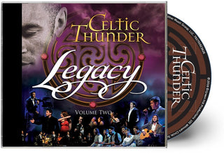 the album cover for Celtic Thunder - Legacy Vol. 2 (10th Anniversary) (Aniv) [Reissue]