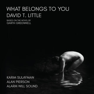 the album cover for Alarm Will Sound - Little: What Belongs To You (2cd)