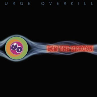 the album cover for Urge Overkill - Exit the Dragon