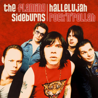 the album cover for Flaming Sideburns - Hallelujah Rock'n'rollah (25th Anniversary)