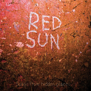 the album cover for Red Sun - Songs From Hidden Places