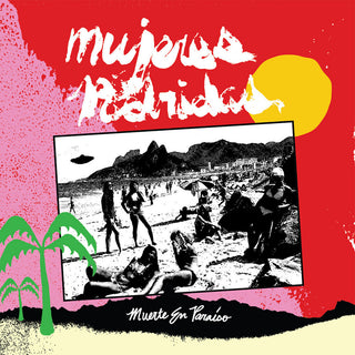 the album cover for Mujeres Podridas - Muerte En Paraiso