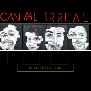 the album cover for Canal Irreal - Someone Else's Dance