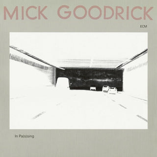 the album cover for Mick Goodrick - In Pas(s)ing (ecm Luminessence Series)