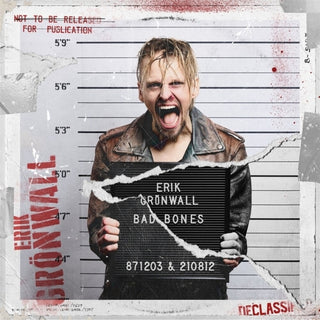 the album cover for Erik Gronwall - Bad Bones