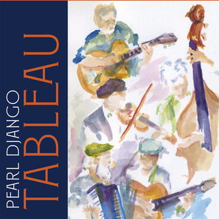 the album cover for Pearl Django - Tableau