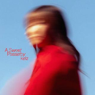 the album cover for Kelz - Sweet Passerby