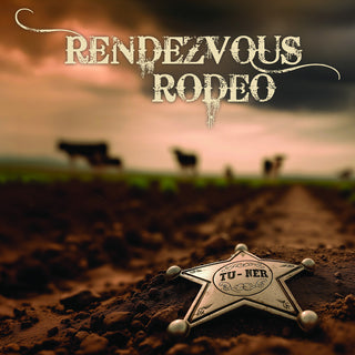 the album cover for Tu-Ner - Rendezvous Rodeo