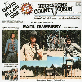 the album cover for David Allan Coe - Buckstone County Prison