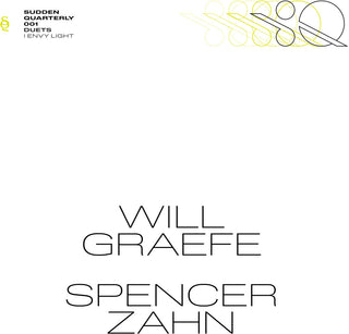 the album cover for Spencer & Will Graefe Zahn - I Envy Light