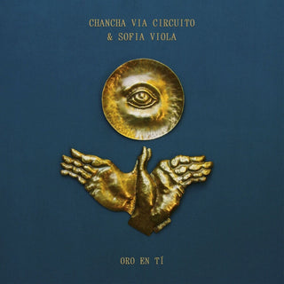 the album cover for Via Chancha Circuito  / Viola,Sofia - Oro En Ti - Gold Vinyl [Colored Vinyl] (Gol)