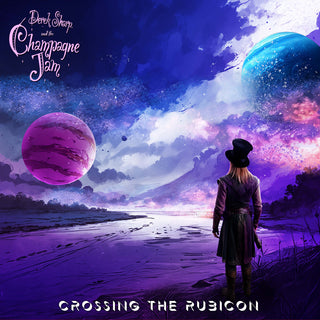 the album cover for Derek & the Champagne Jam Sharp - Crossing the Rubicon