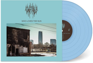 the album cover for Chat Pile - Who Loves The Sun [Colored Vinyl]