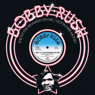 the album cover for Bobby Rush - She Put The Whammy On Me B/W Gotta Have Money