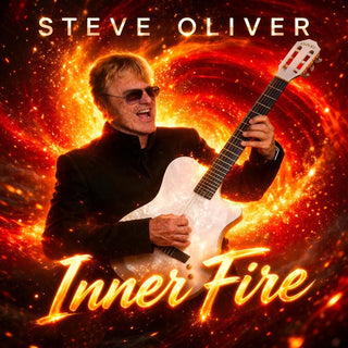 the album cover for Steve Oliver - Inner Fire [Digipak]