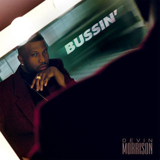 the album cover for Devin Morrison - Bussin'
