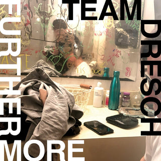 the album cover for Team Dresch - Furthermore [Indie Exclusive Color]