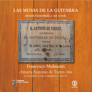 the album cover for Francesco Molmenti - Las Musas De La Guitarra - Francesco Molmenti