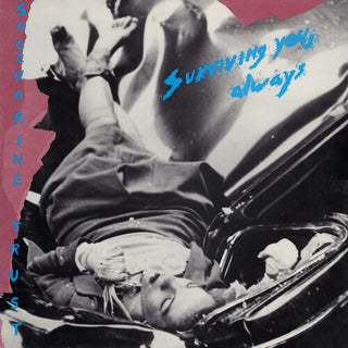 Saccharine Trust- Surviving You Always (Vinyl)
